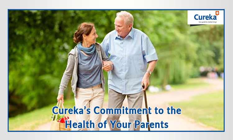 Cureka’s Commitment to the Health of Your Parents