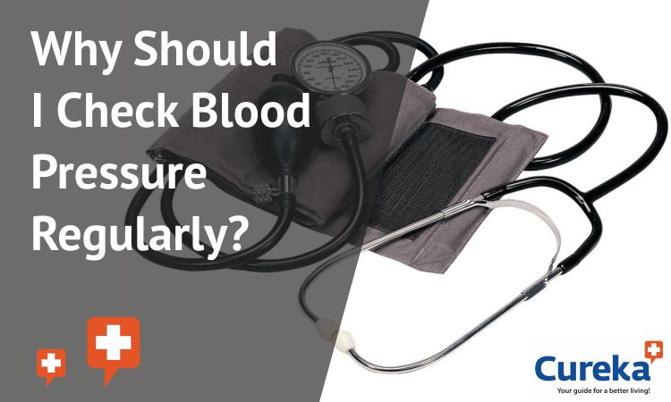 Why Should I Check Blood Pressure Regularly?