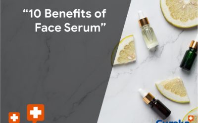 10 Benefits of face serum