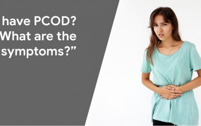 Do I Have PCOD? What Are The Symptoms?