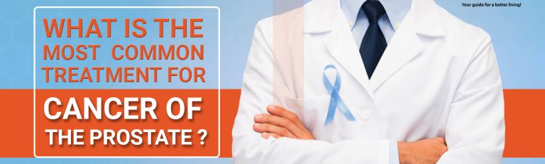 What Is The Most Common Treatment For Cancer Of The Prostate?