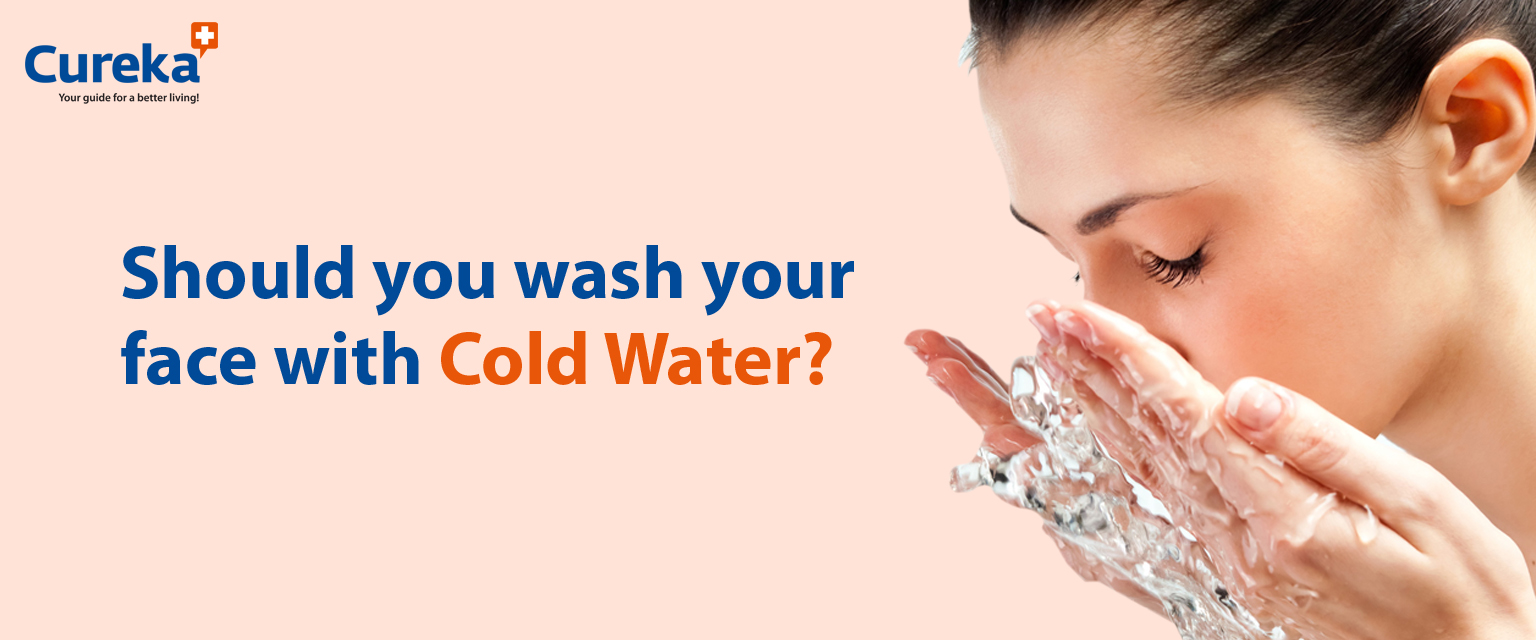 Should you Wash your Face with Cold Water?