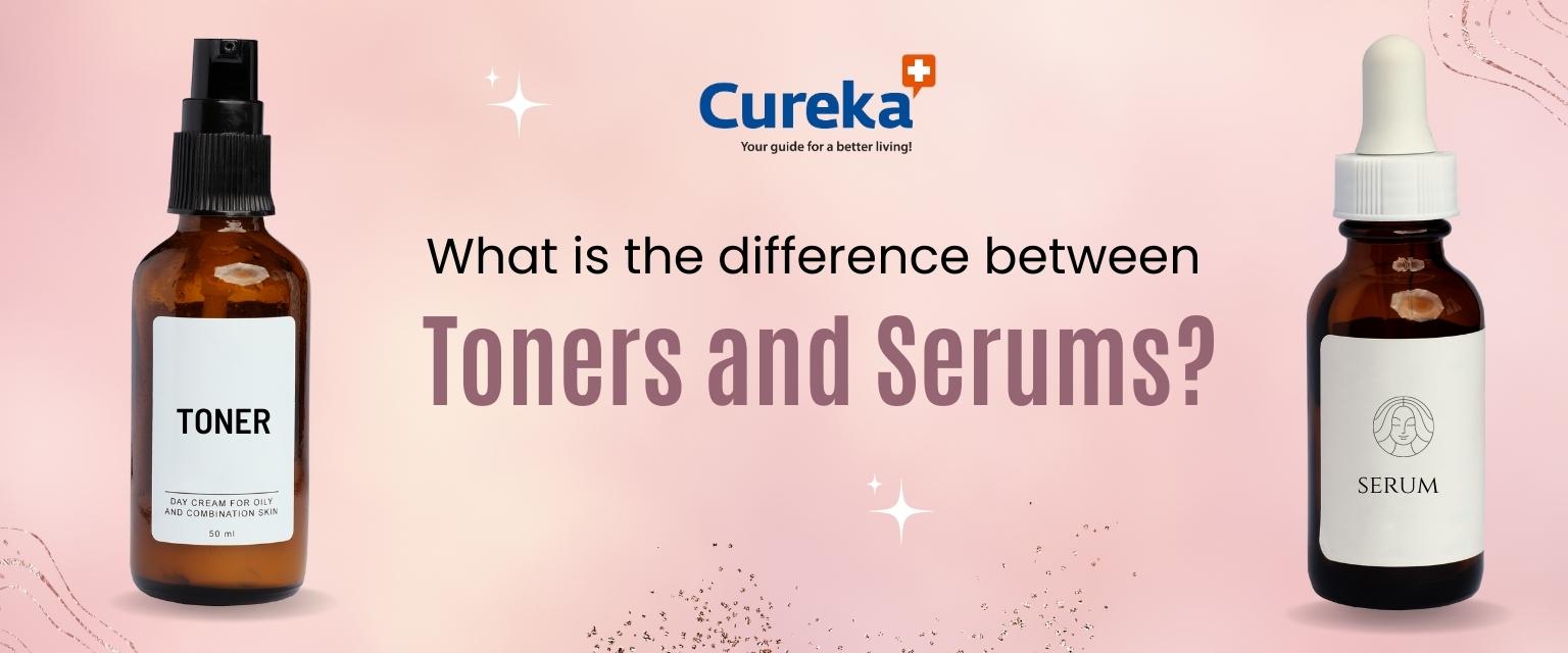 Toners and Serums