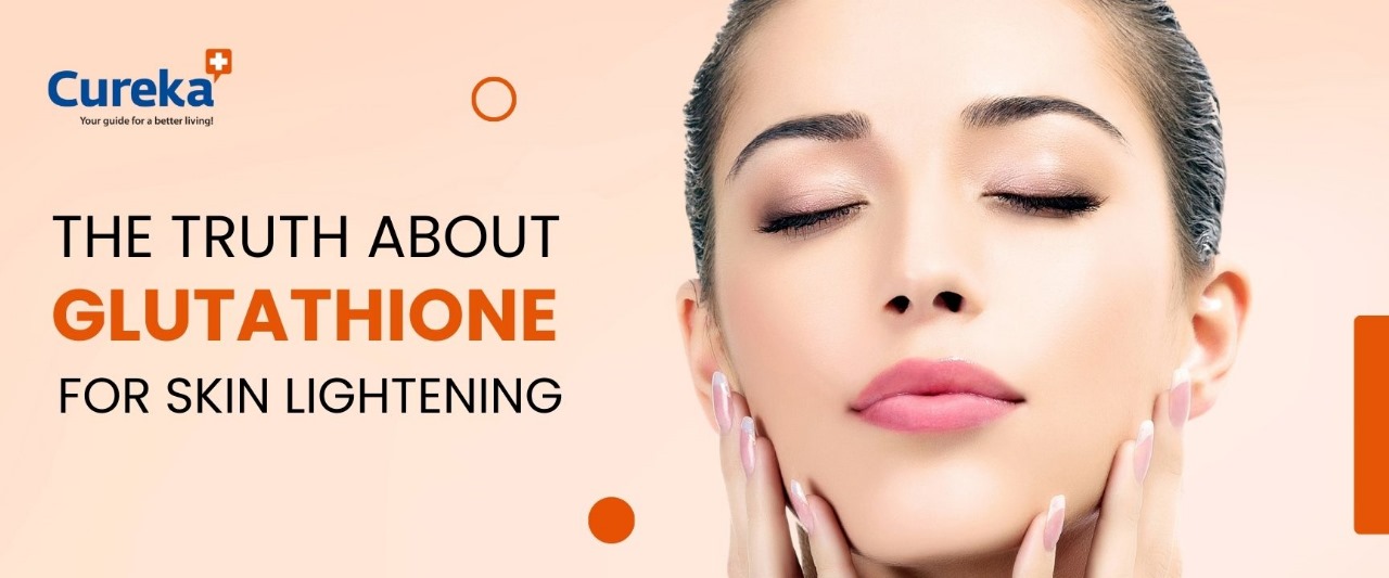 Glutathione for Skin lightening