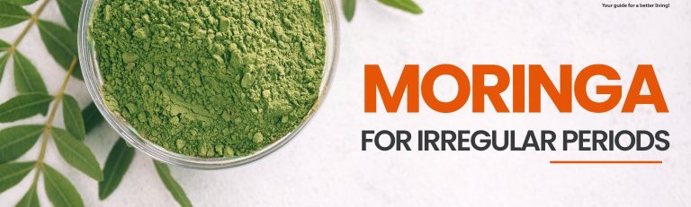 Moringa for Irregular Periods