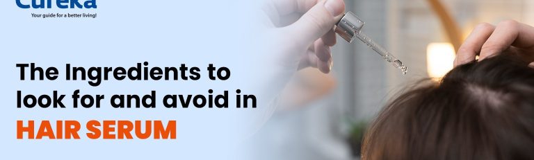 The Ingredients to Look for and Avoid in Hair Serum