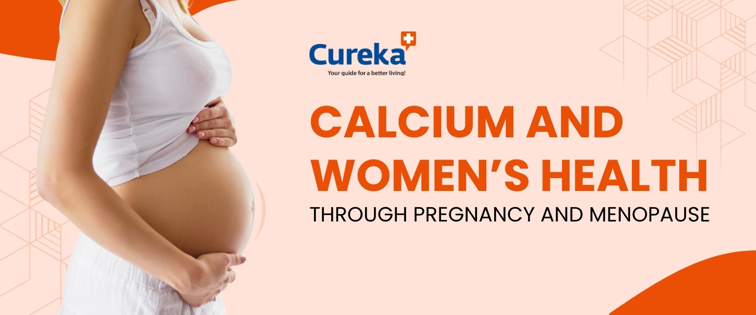 Calcium and Women’s Health Through Pregnancy and Menopause