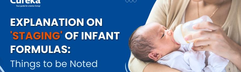 Explanation on ‘Staging’ of Infant Formulas: Things to be Noted