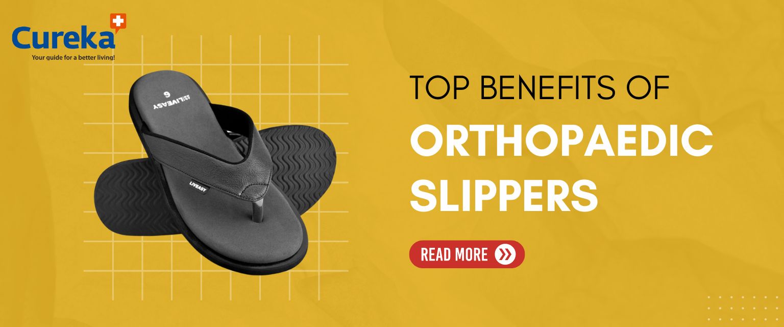 Top Benefits of Orthopaedic Slippers