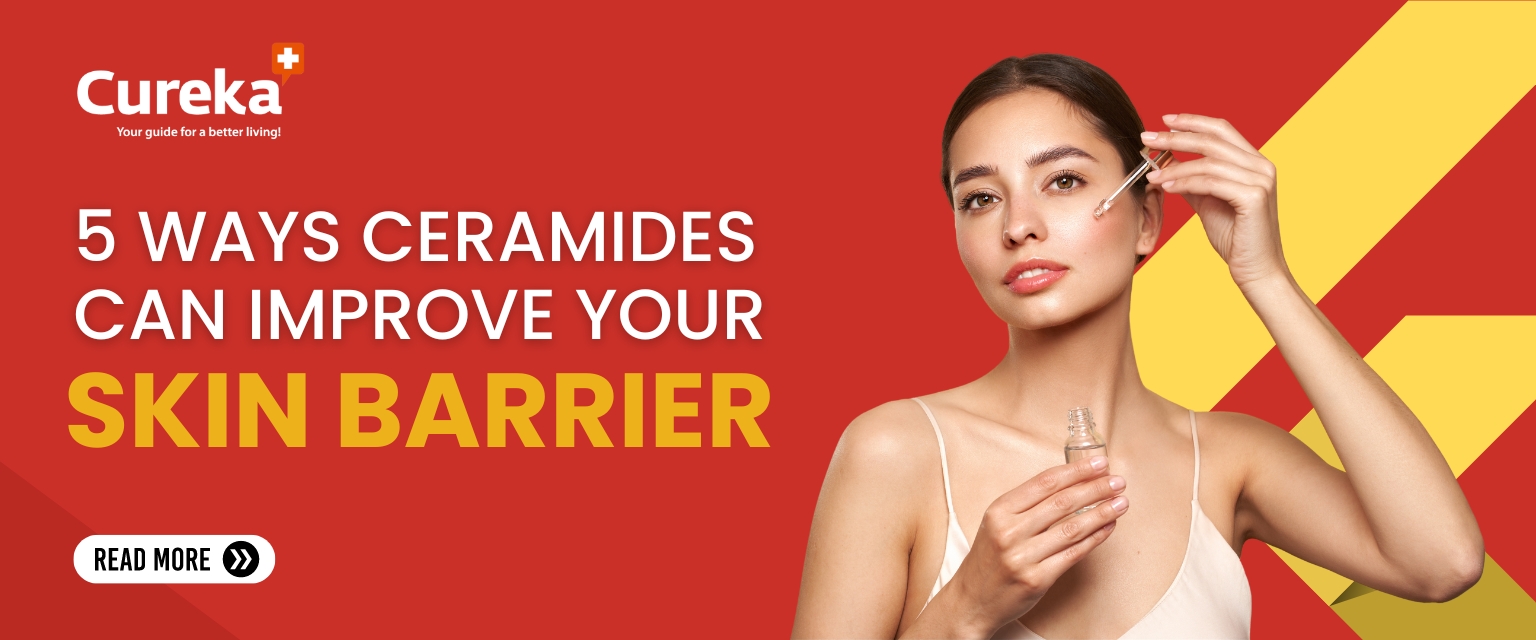 5 Ways Ceramides Can Improve Your Skin Barrier