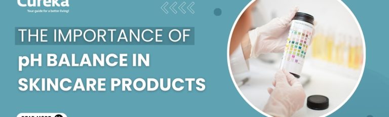 The Importance of pH Balance in Skincare Products