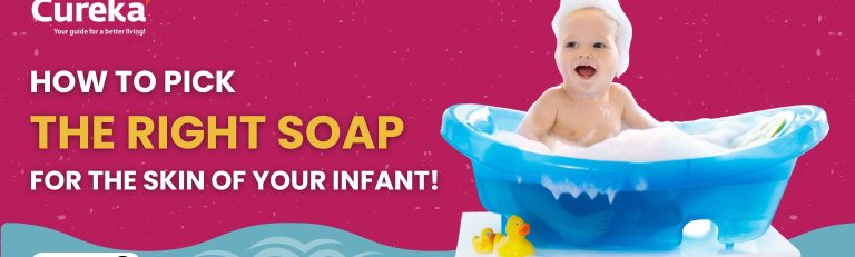 How to Pick the Right Soap for the Skin of Your Infant!