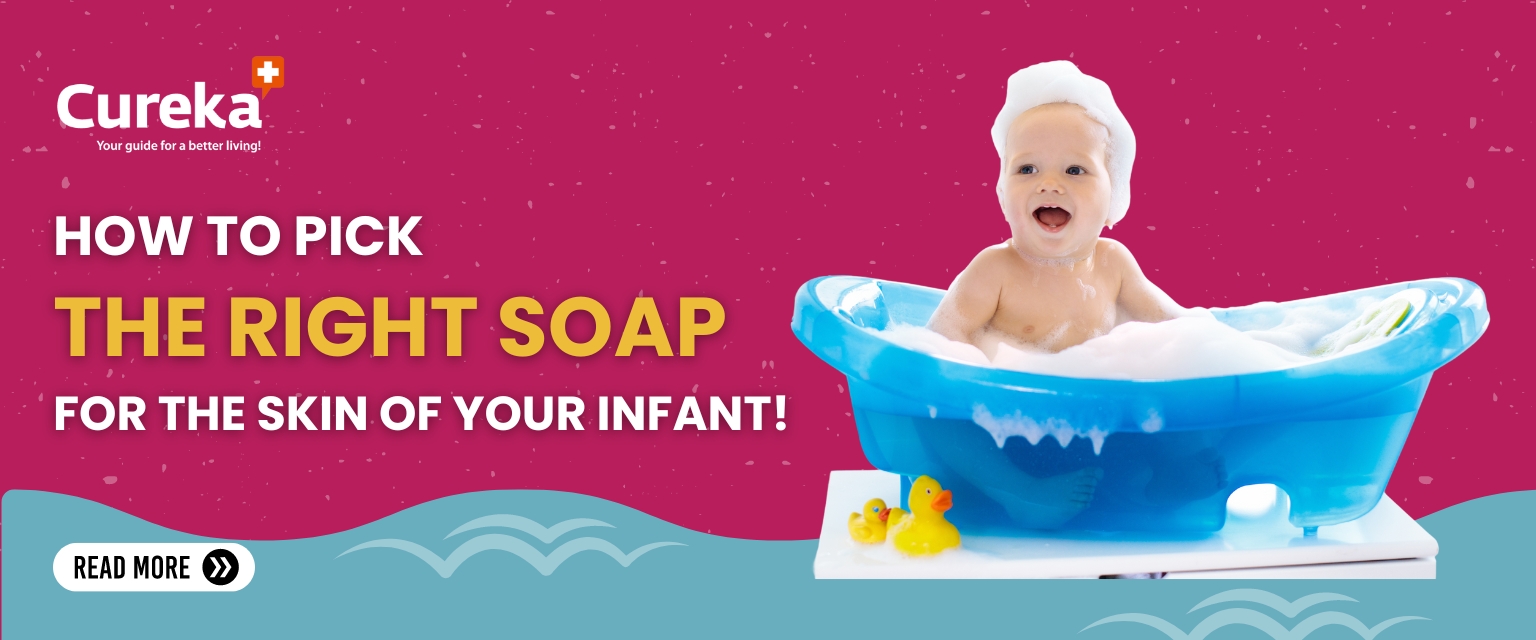How to Pick the Right Soap for the Skin of Your Infant!