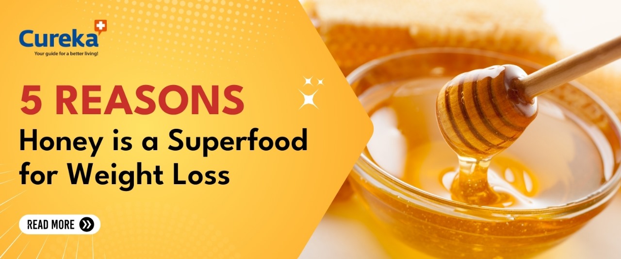 5 Reasons Honey is a Superfood for Weight Loss