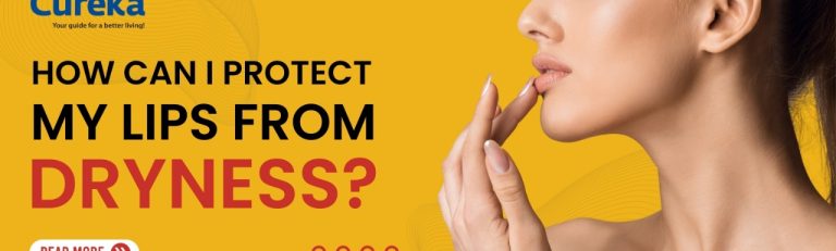How can I protect my lips from dryness?