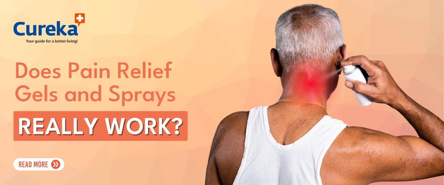 Does Pain Relief Gels and Sprays Really Work ?