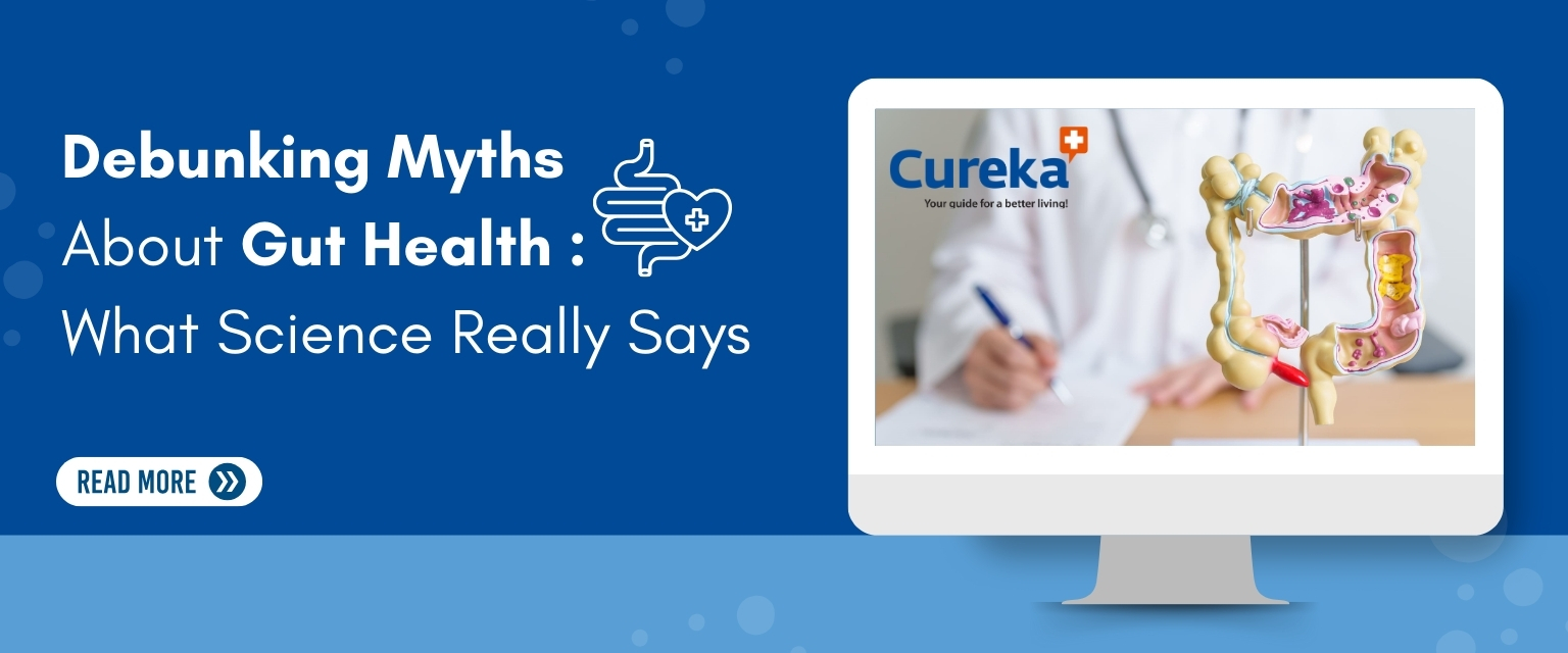 Debunking Myths About Gut Health: What Science Really Says?