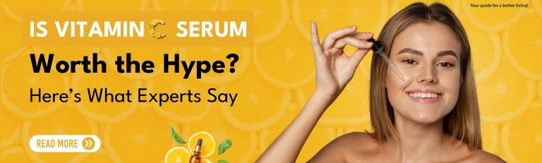 Is Vitamin C Serum Worth the Hype? Here’s What Experts Say
