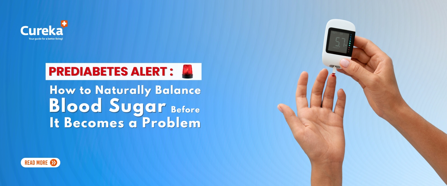 Prediabetes Alert: How to Naturally Balance Blood Sugar Before It Becomes a Problem