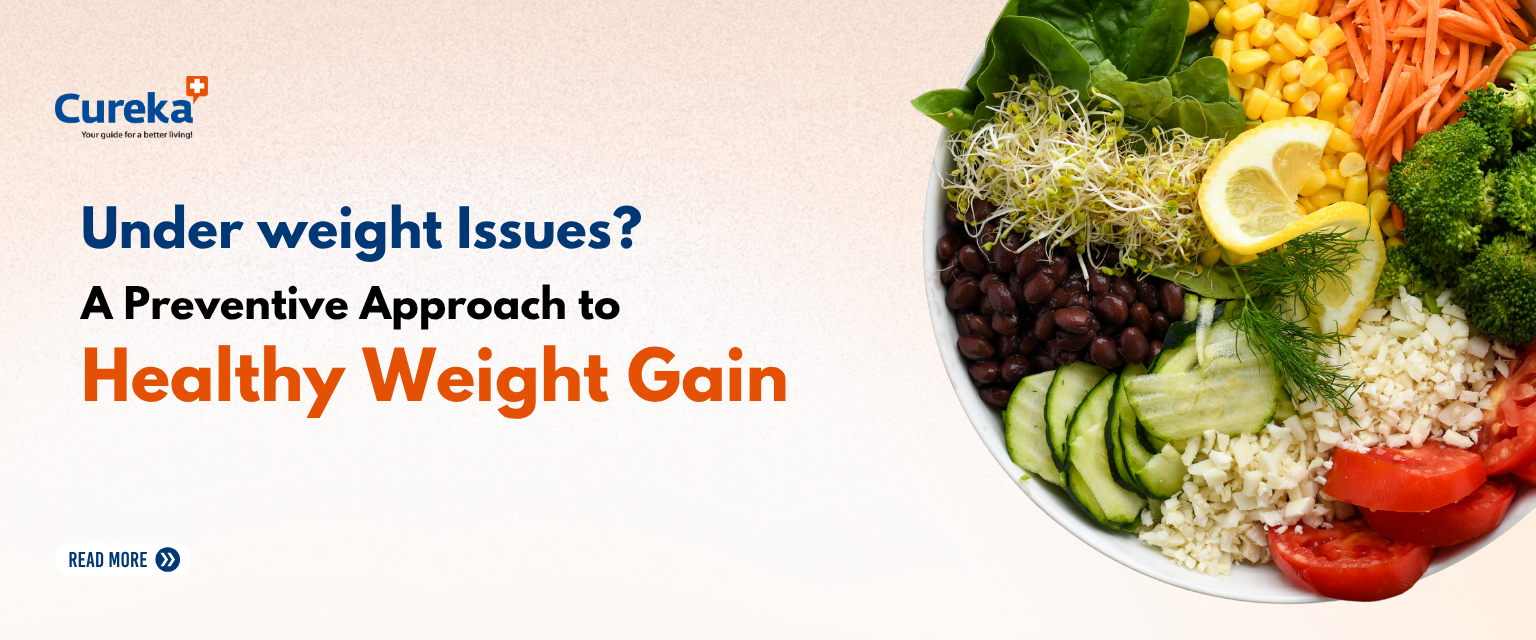 Underweight Issues? A Preventive Approach to Healthy Weight Gain