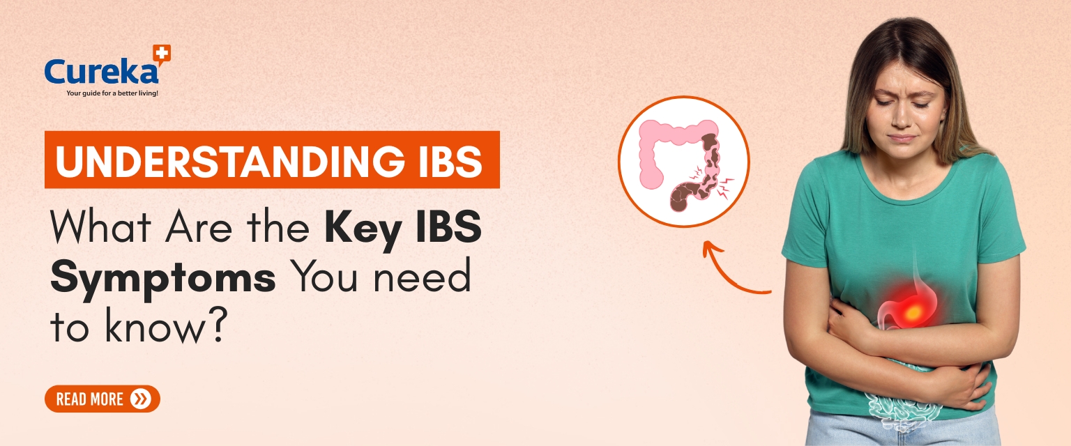 Understanding IBS: What Are the Key IBS Symptoms You Need to Know?