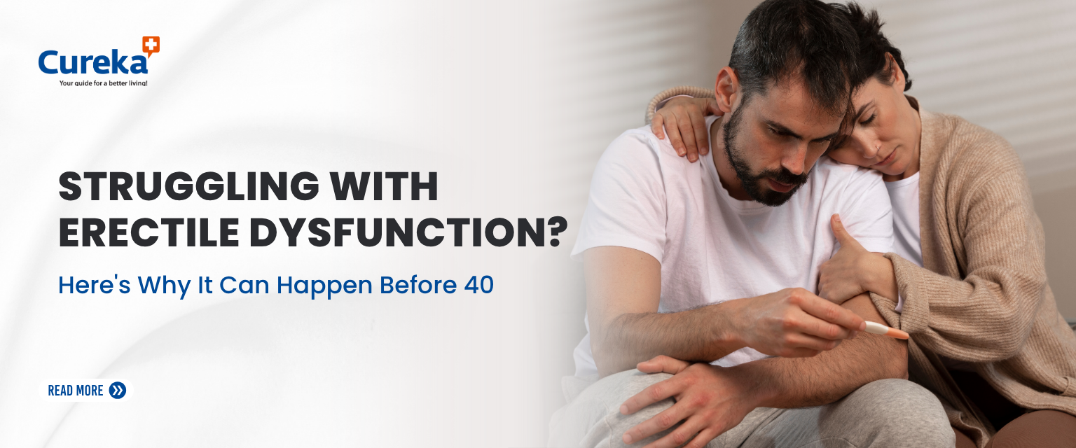 Struggling with Erectile Dysfunction? Here’s Why It Can Happen Before 40