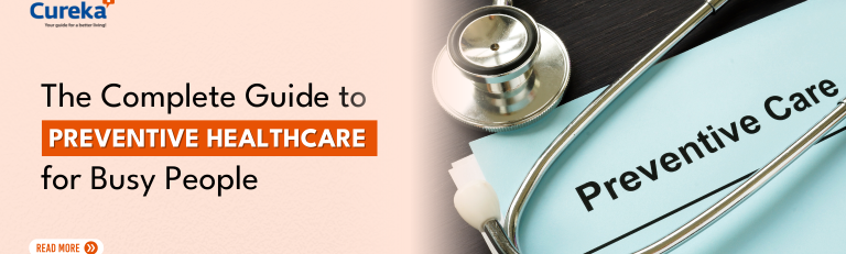 The Complete Guide to Preventive Healthcare for Busy People