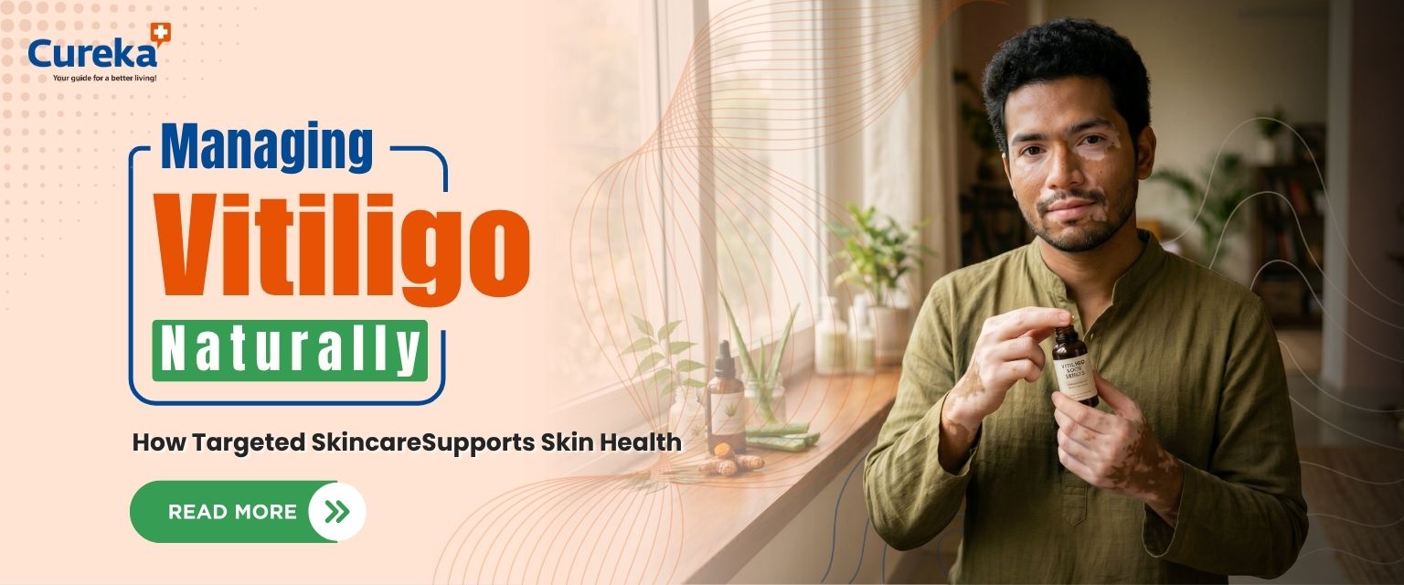 Managing Vitiligo Naturally: How Targeted Skincare Supports Skin Health